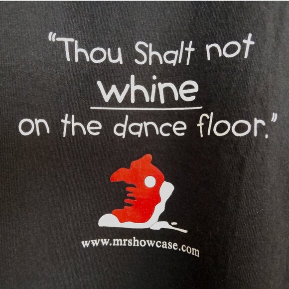 Vintage Collectible John Robinson shirt: Thou shalt not whine on the dance floor - Picture 1 of 8